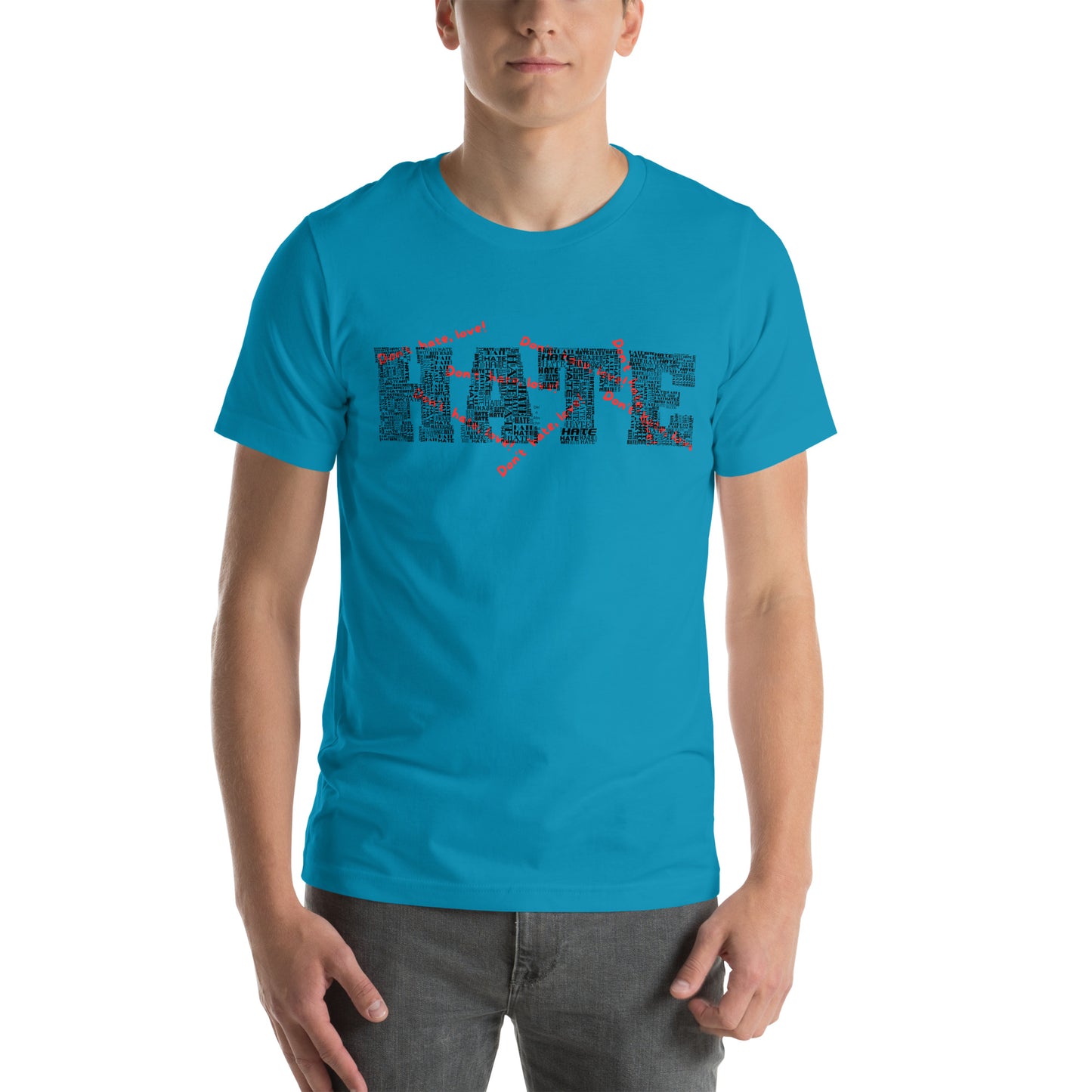 Unisex-T-Shirt - Hate
