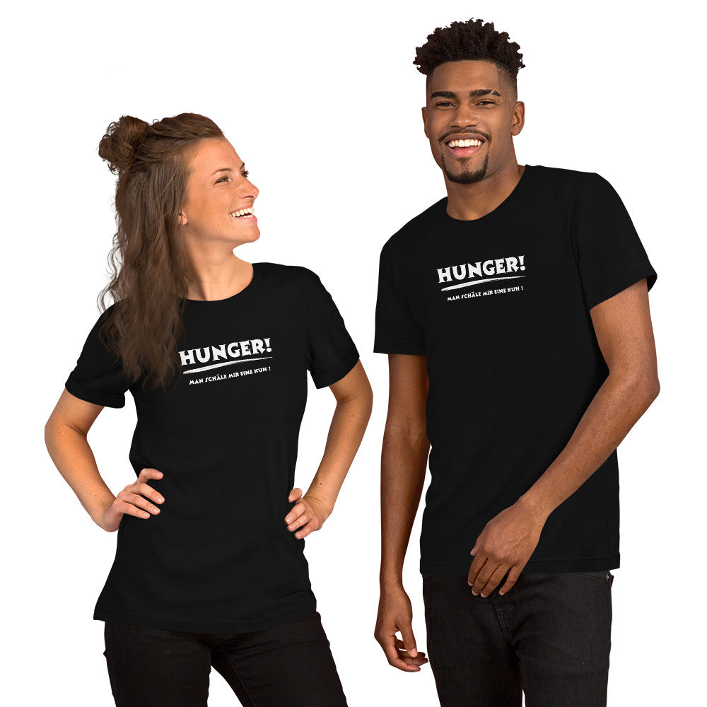 Unisex-T-Shirt - Hunger, man schäle mir eine Kuh! black