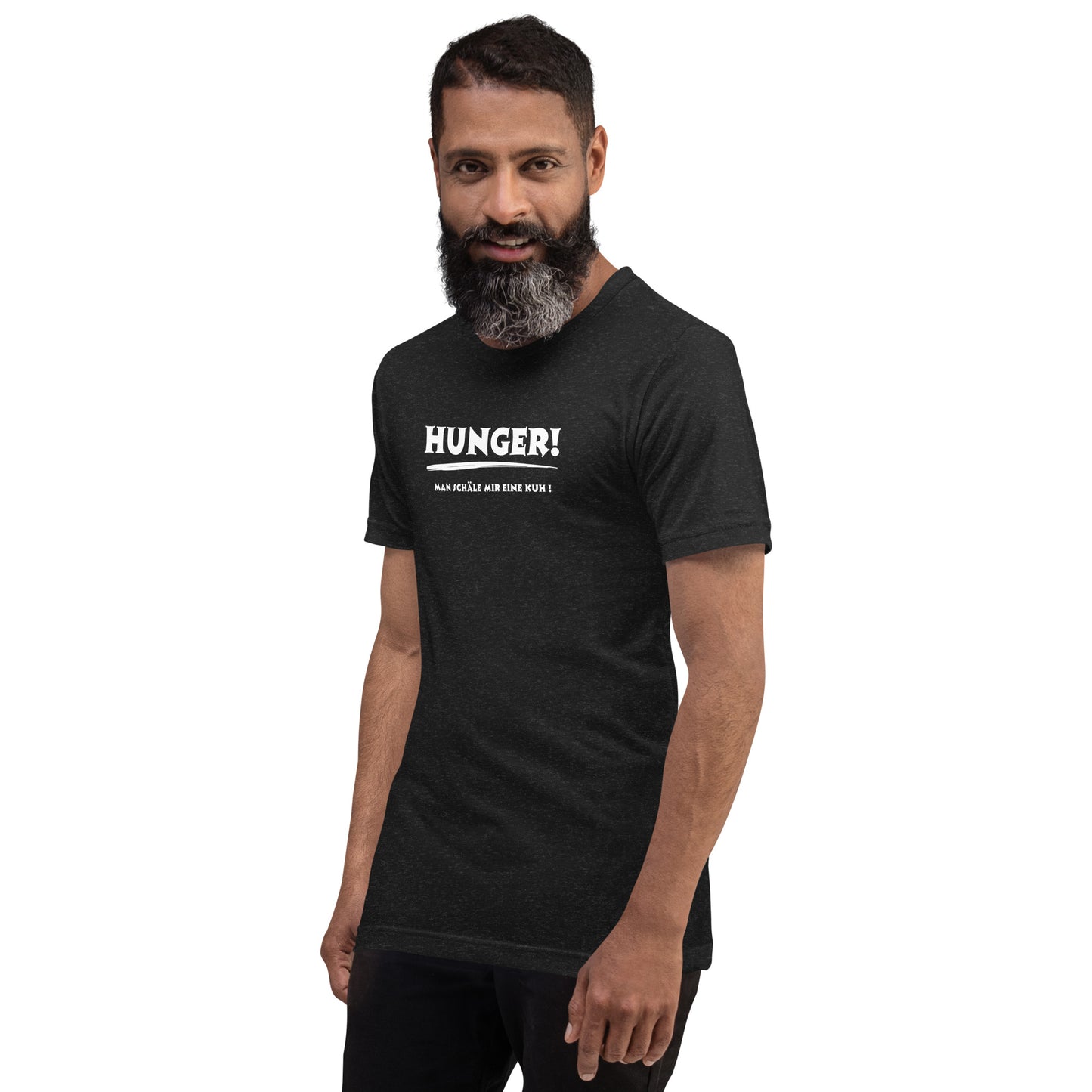 Unisex-T-Shirt - Hunger, man schäle mir eine Kuh! black
