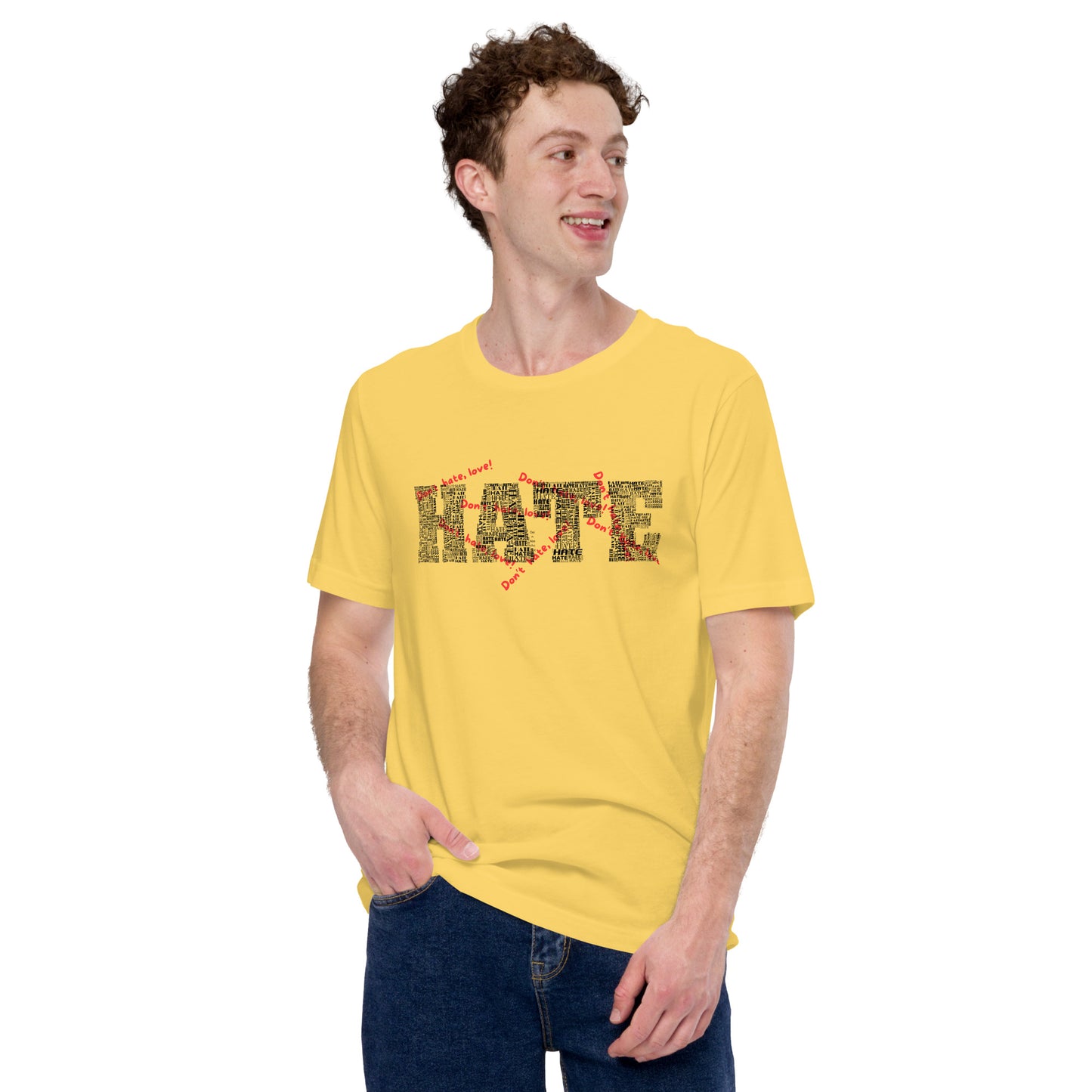Unisex-T-Shirt - Hate
