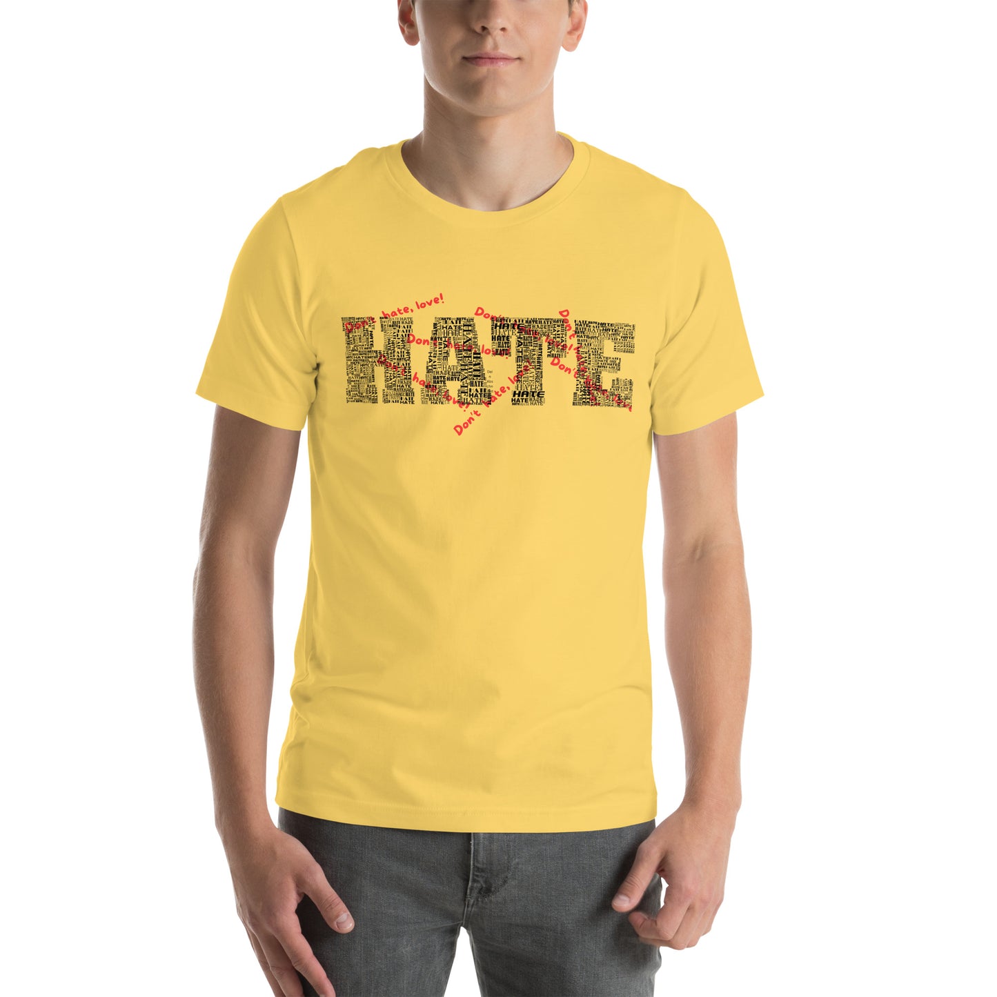 Unisex-T-Shirt - Hate