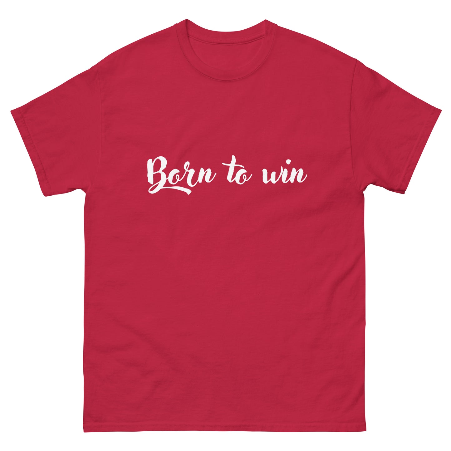 Klassisches Unisex T-Shirt - Born to win