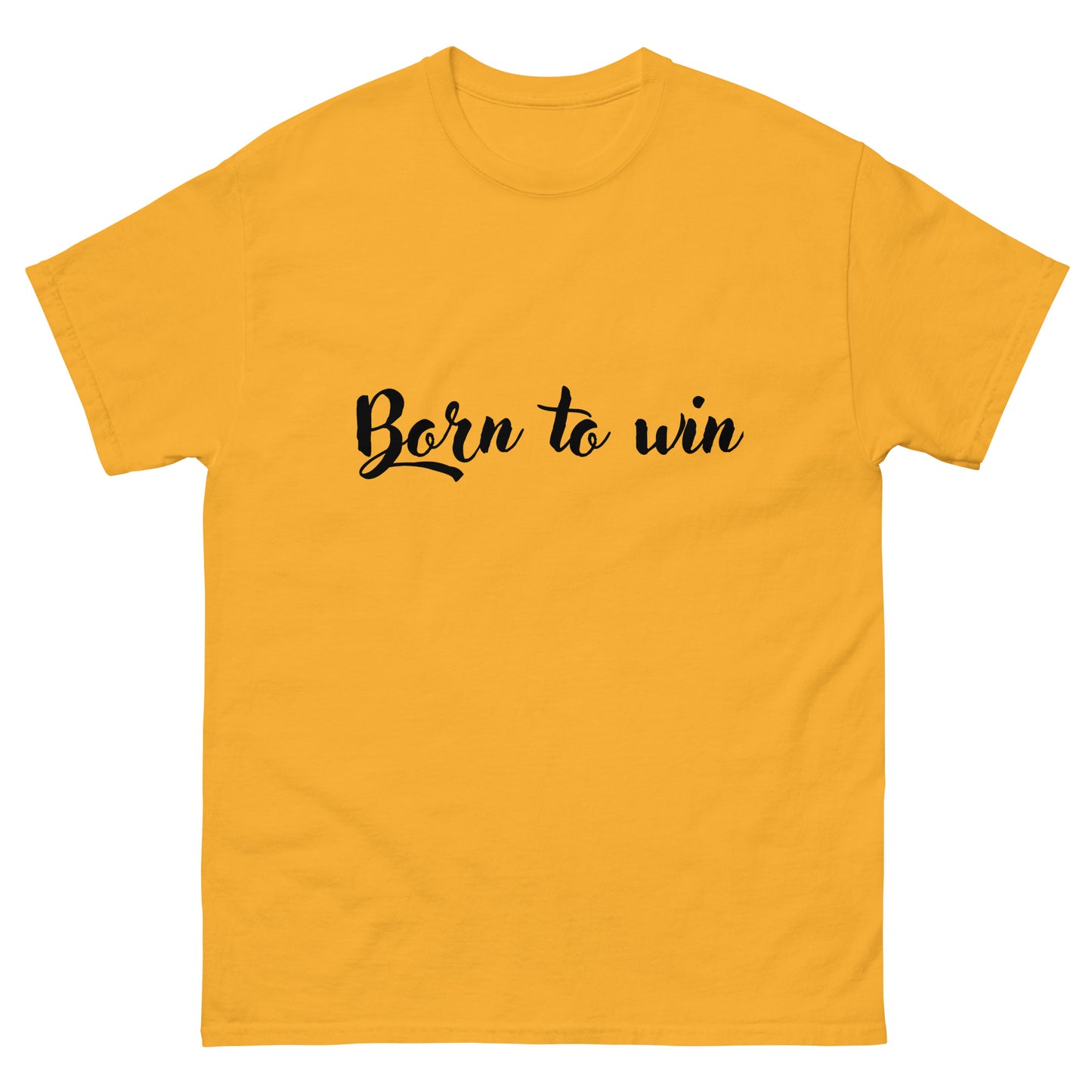 Klassisches Unisex T-Shirt - Born to win