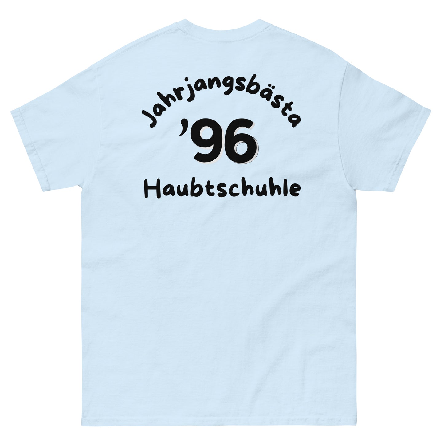 Klassisches Unisex T-Shirt - Haubtschuhle