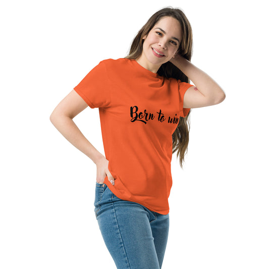 Klassisches Unisex T-Shirt - Born to win