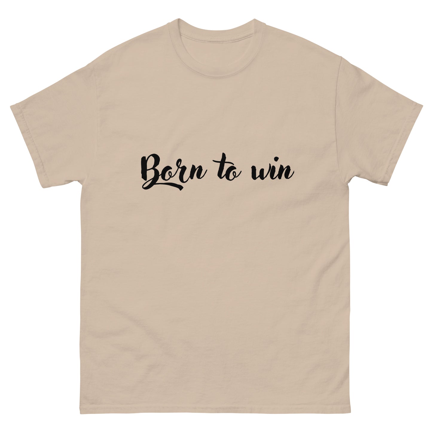 Klassisches Unisex T-Shirt - Born to win