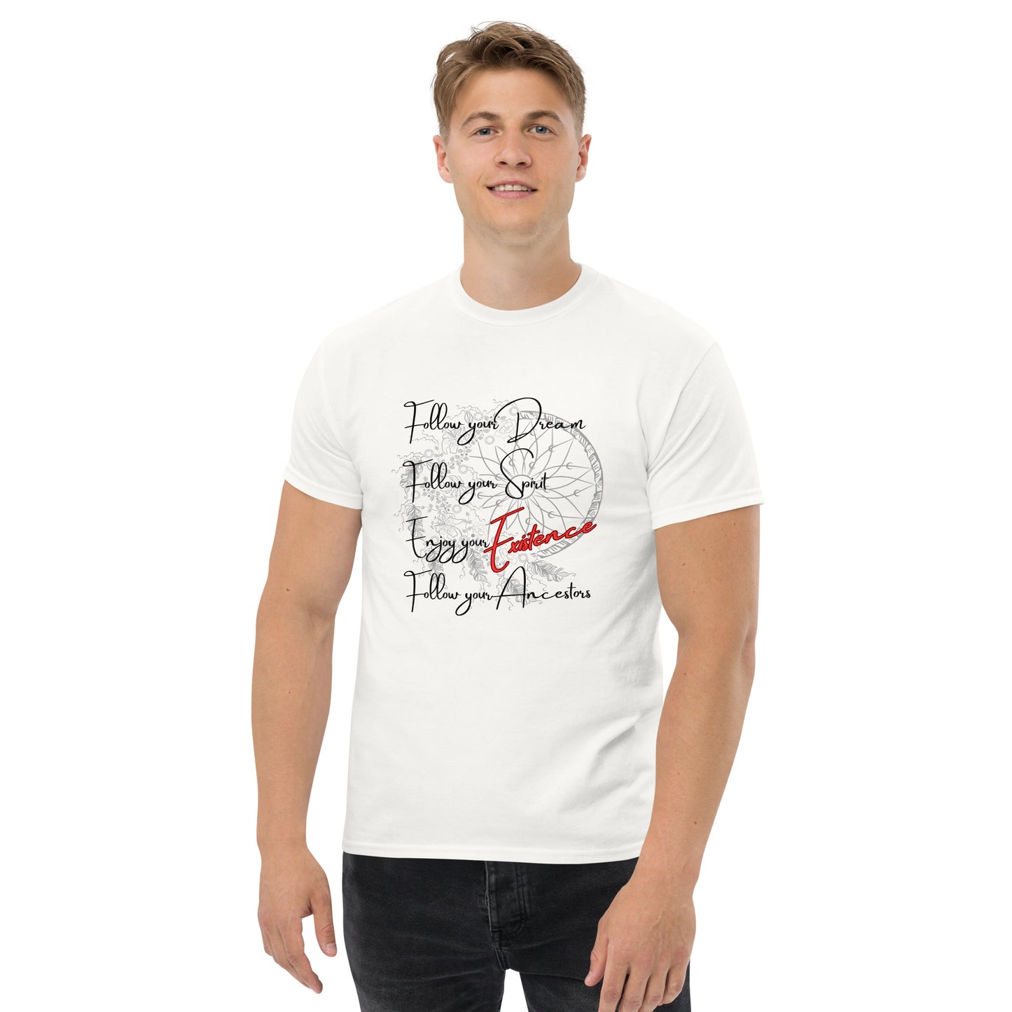 Klassisches Unisex T-Shirt - Follow your Dream