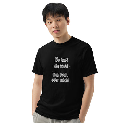 Schweres textilgefärbtes Unisex-T-Shirt - Du hast die Wahl