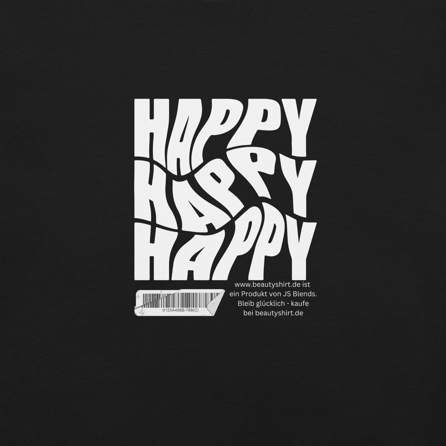 Unisex-T-Shirt - Happy