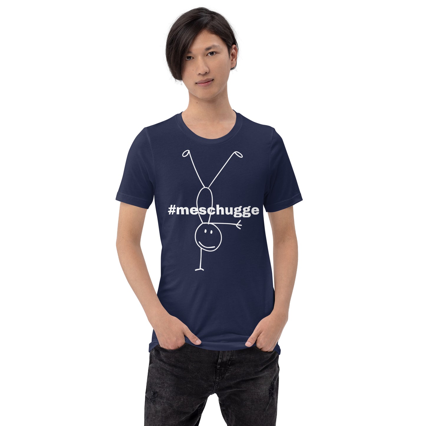 Unisex-T-Shirt - #meschugge