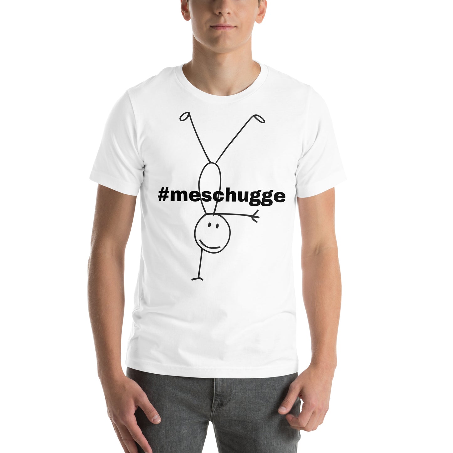 Unisex-T-Shirt - #meschugge