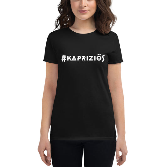 Kurzärmeliges T-Shirt für Damen - #kapriziös