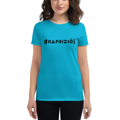 Kurzärmeliges T-Shirt für Damen - #kapriziös