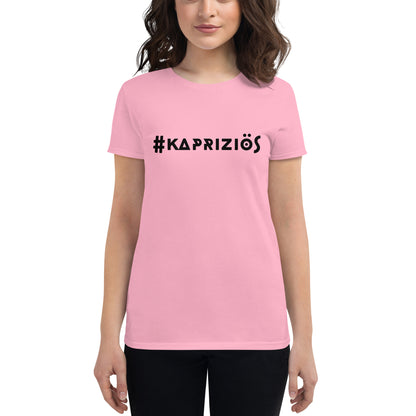 Kurzärmeliges T-Shirt für Damen - #kapriziös