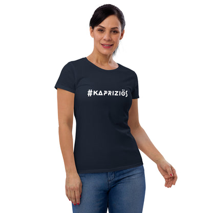 Kurzärmeliges T-Shirt für Damen - #kapriziös