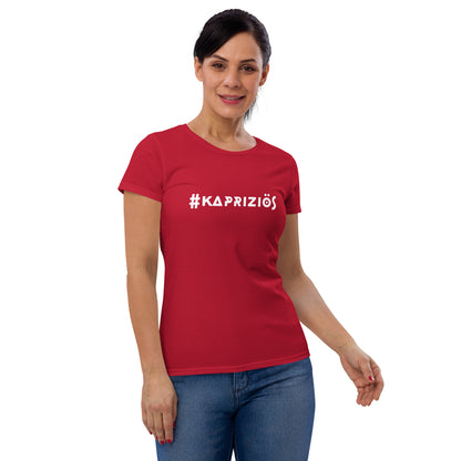 Kurzärmeliges T-Shirt für Damen - #kapriziös